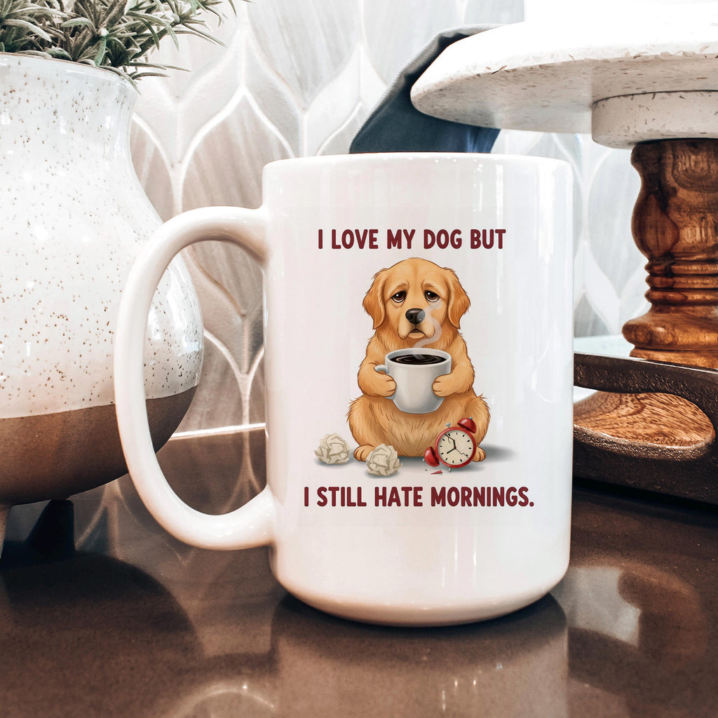 Funny Dog Lover Coffee Mug