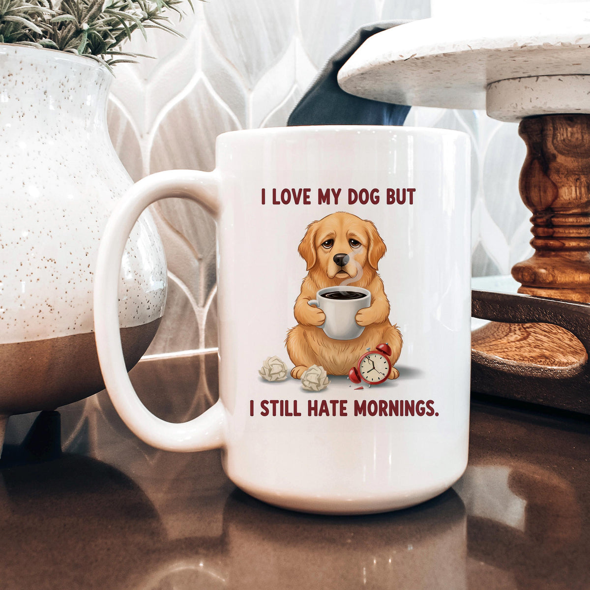 Funny Dog Lover Coffee Mug