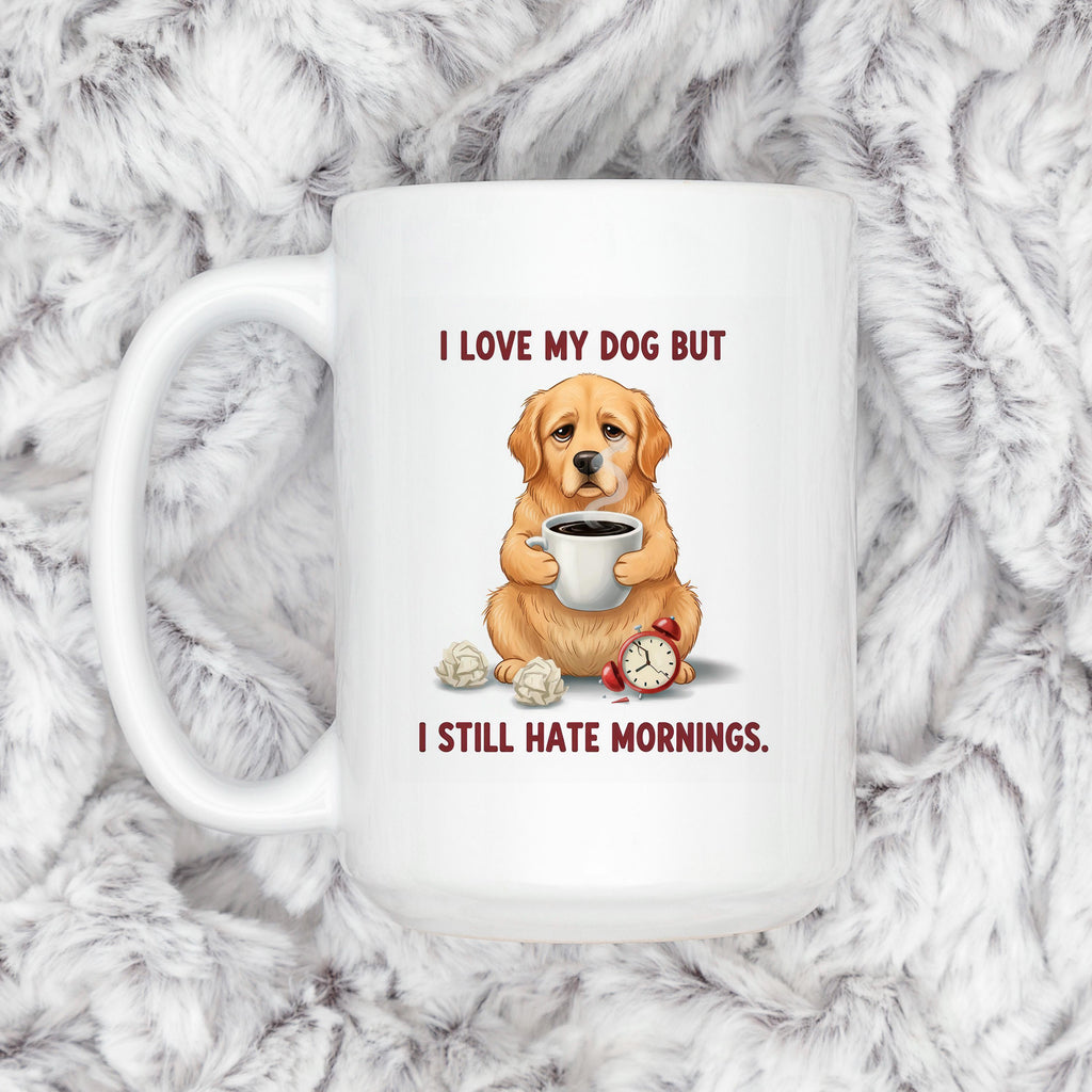 Funny Dog Lover Coffee Mug