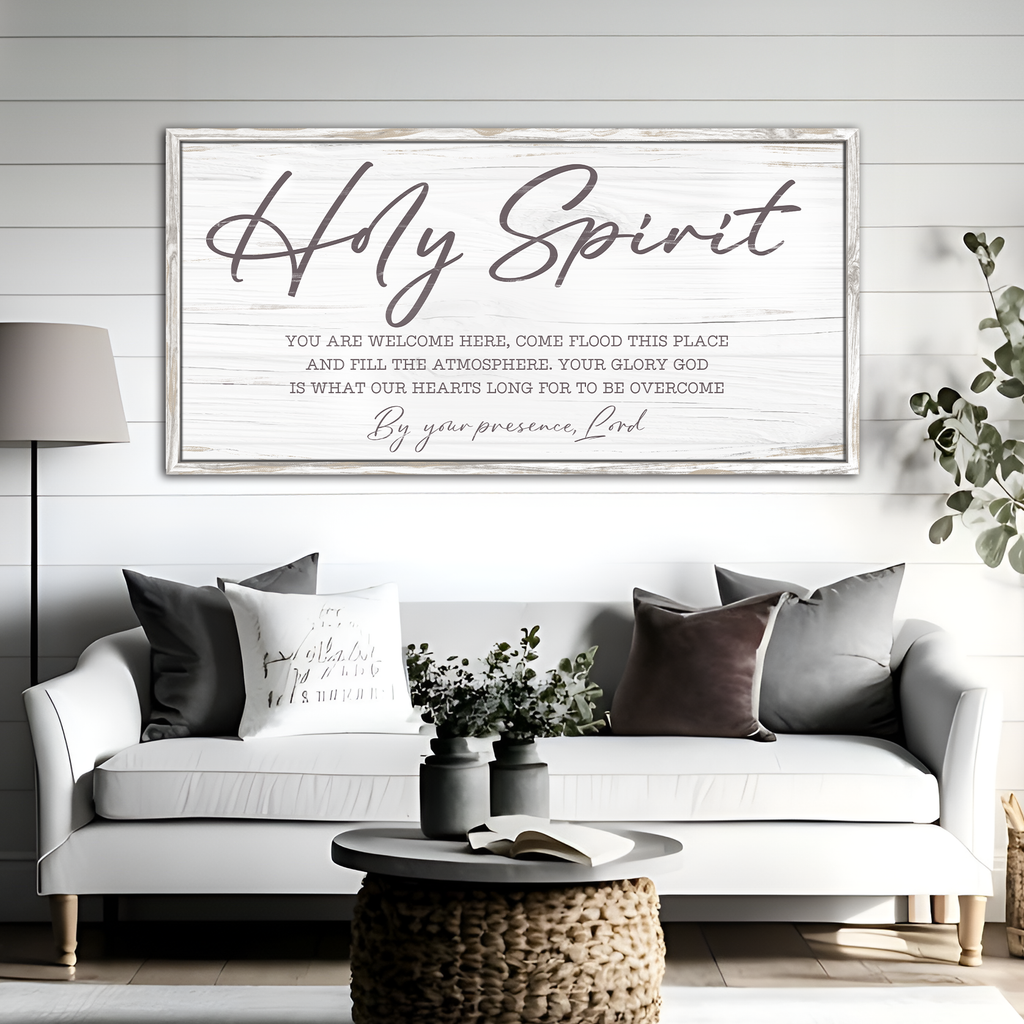 Holy Spirit You are Welcome Here Faith Sign III