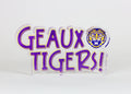 Geaux Tigers Acrylic Block Shelfie