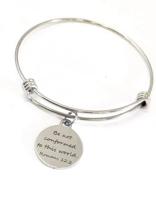 Be Not Conformed Romans 12:2 Bracelet